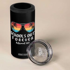 Retired Teacher 2025 4 in 1 Can Cooler Tumbler School's Out Forever Retirement Summer Vibes TS10 Print Your Wear