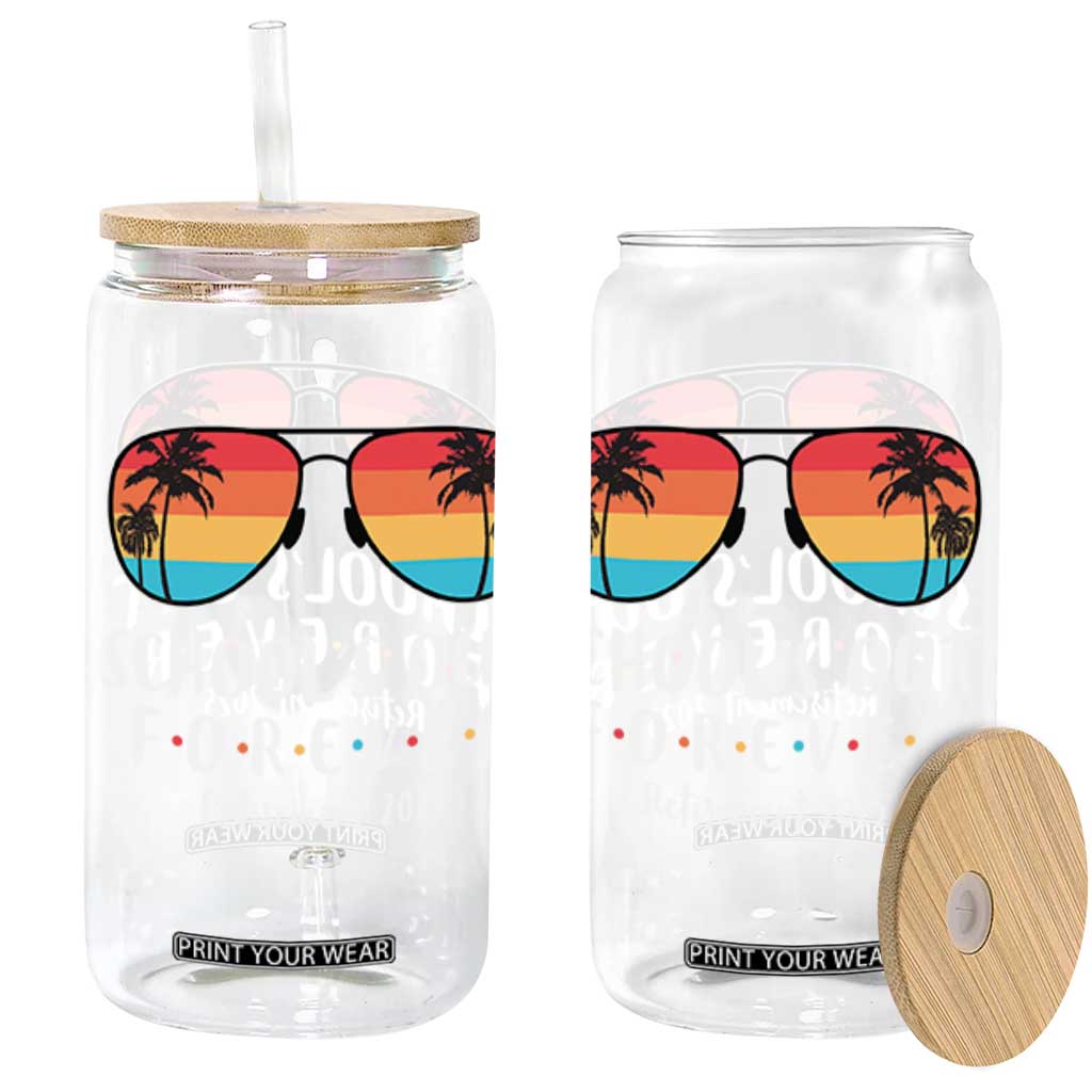 Retired Teacher 2025 Glass Can School's Out Forever Retirement Summer Vibes TS10 Black Print Your Wear