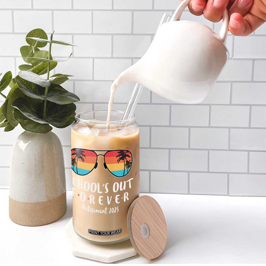 Retired Teacher 2025 Glass Can School's Out Forever Retirement Summer Vibes TS10 Print Your Wear