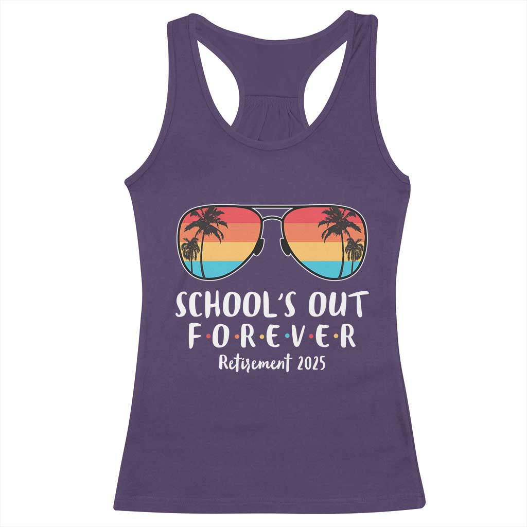 Retired Teacher 2025 Racerback Tank Top School's Out Forever Retirement Summer Vibes TS10 Purple Print Your Wear