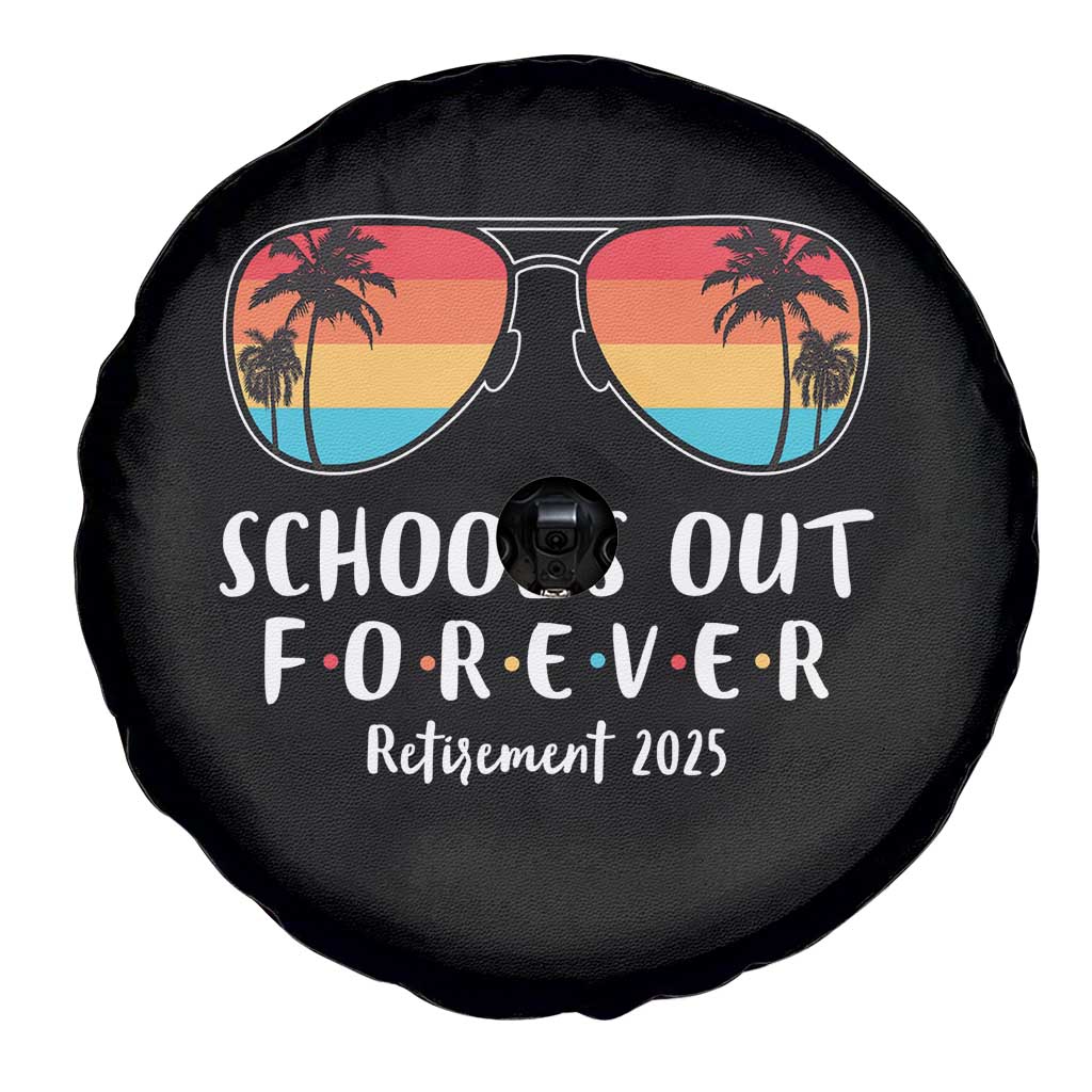 Retired Teacher 2025 Spare Tire Cover School's Out Forever Retirement Summer Vibes TS10 Print Your Wear