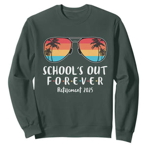 Retired Teacher 2025 Sweatshirt School's Out Forever Retirement Summer Vibes TS10 Dark Forest Green Print Your Wear