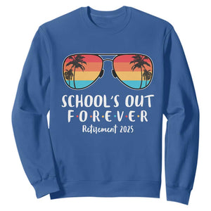 Retired Teacher 2025 Sweatshirt School's Out Forever Retirement Summer Vibes TS10 Royal Blue Print Your Wear