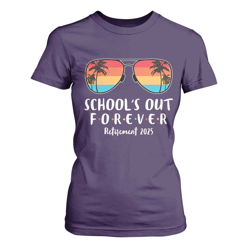 Retired Teacher 2025 T Shirt For Women School's Out Forever Retirement Summer Vibes TS10 Purple Print Your Wear