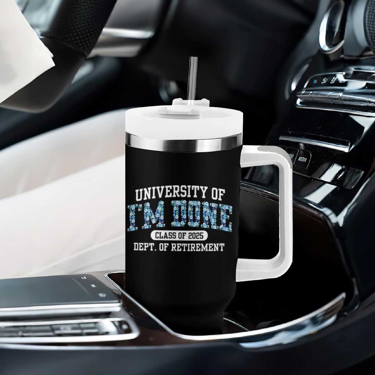 Retired Teacher 2025 Tumbler With Handle Funny Floral University Of I'm Done Class Of 2025 TS10 Print Your Wear