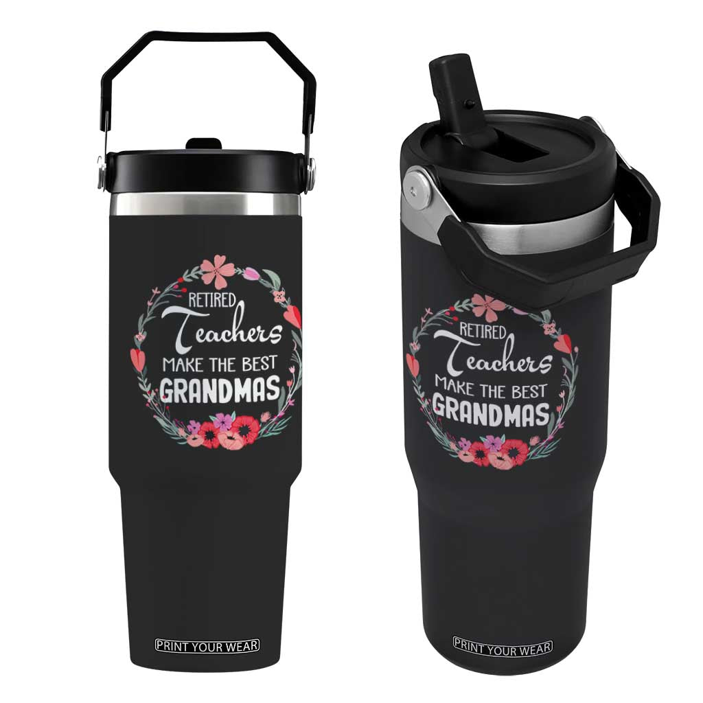 Retired Teacher Flip Straw Tumbler Floral For Grandmas Retirement TS10 One Size: 30 oz Black Print Your Wear
