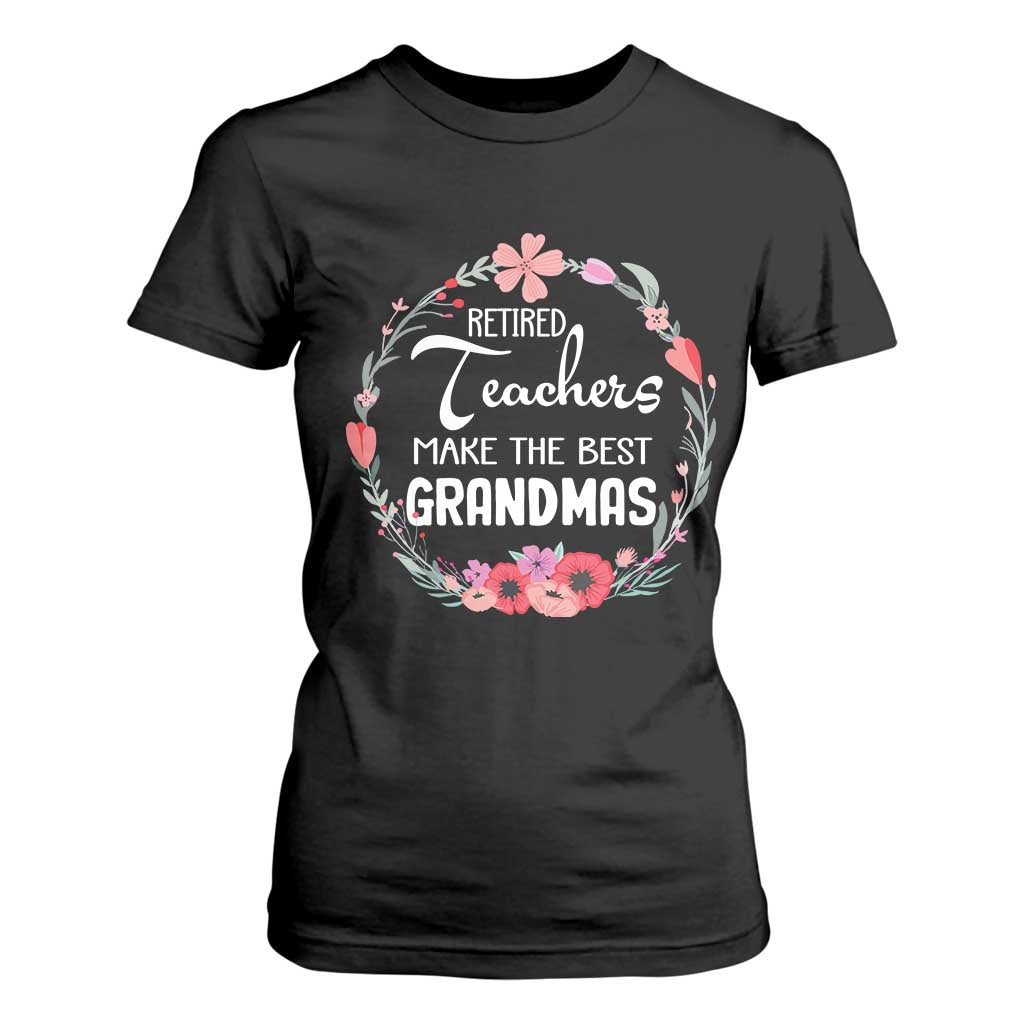 Retired Teacher T Shirt For Women Floral For Grandmas Retirement TS10 Black Print Your Wear