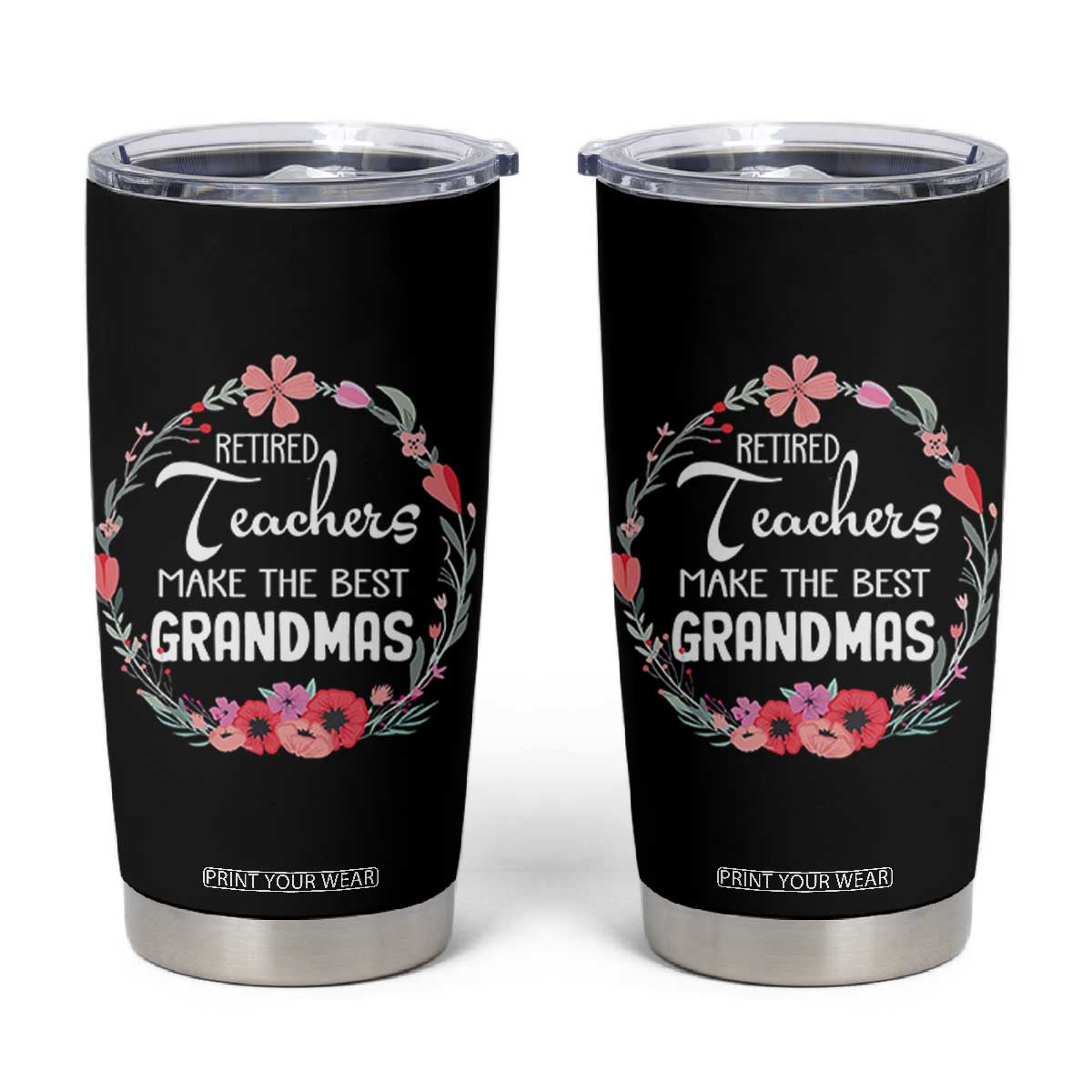 Retired Teacher Tumbler Cup Floral For Grandmas Retirement TS10 Black Print Your Wear