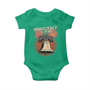 Retro 4th of July Liberty Bell Baby Onesie Democracy Is Dying But Hey Nice Fireworks Political Satire TS02 Irish Green Print Your Wear
