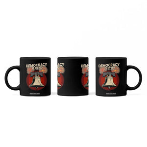 Retro 4th of July Liberty Bell Coffee Mug Democracy Is Dying But Hey Nice Fireworks Political Satire TS02 Print Your Wear