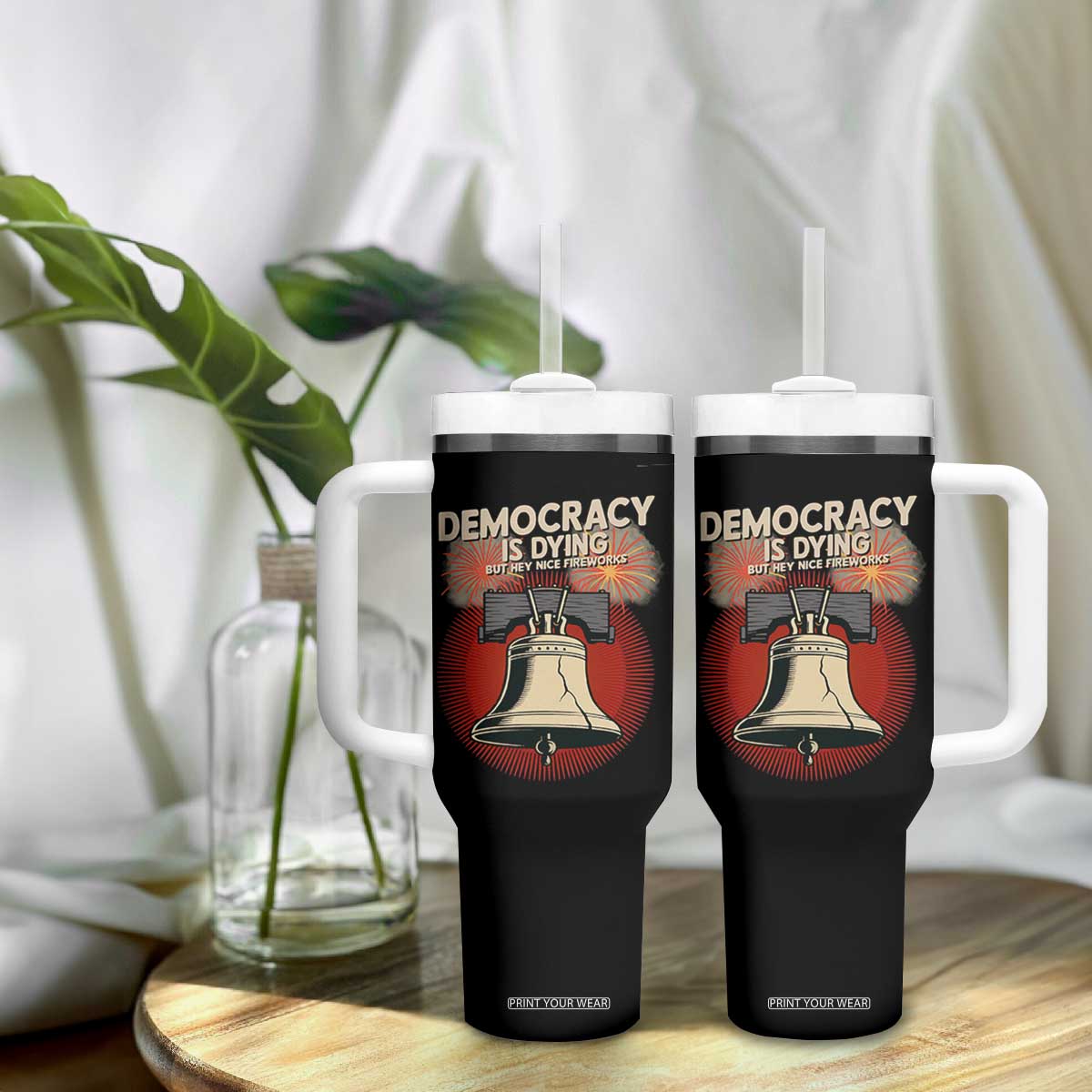 Retro 4th of July Liberty Bell Tumbler With Handle Democracy Is Dying But Hey Nice Fireworks Political Satire TS02 Print Your Wear