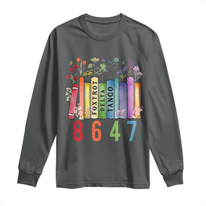 Retro 8647 Long Sleeve Shirt Foxtrots Delta Tangos Book Flower TS10 Dark Heather Print Your Wear