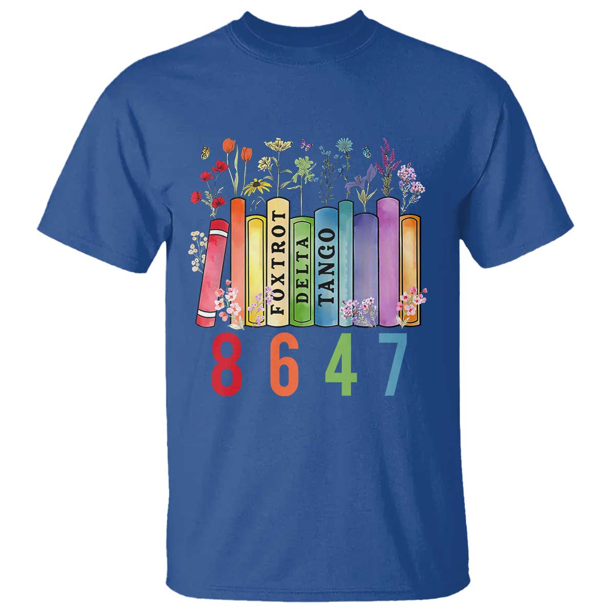 Retro 8647 T Shirt Foxtrots Delta Tangos Book Flower TS10 Royal Blue Print Your Wear
