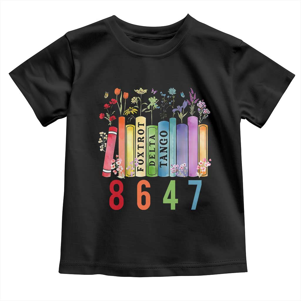 Retro 8647 Toddler T Shirt Foxtrots Delta Tangos Book Flower TS10 Black Print Your Wear