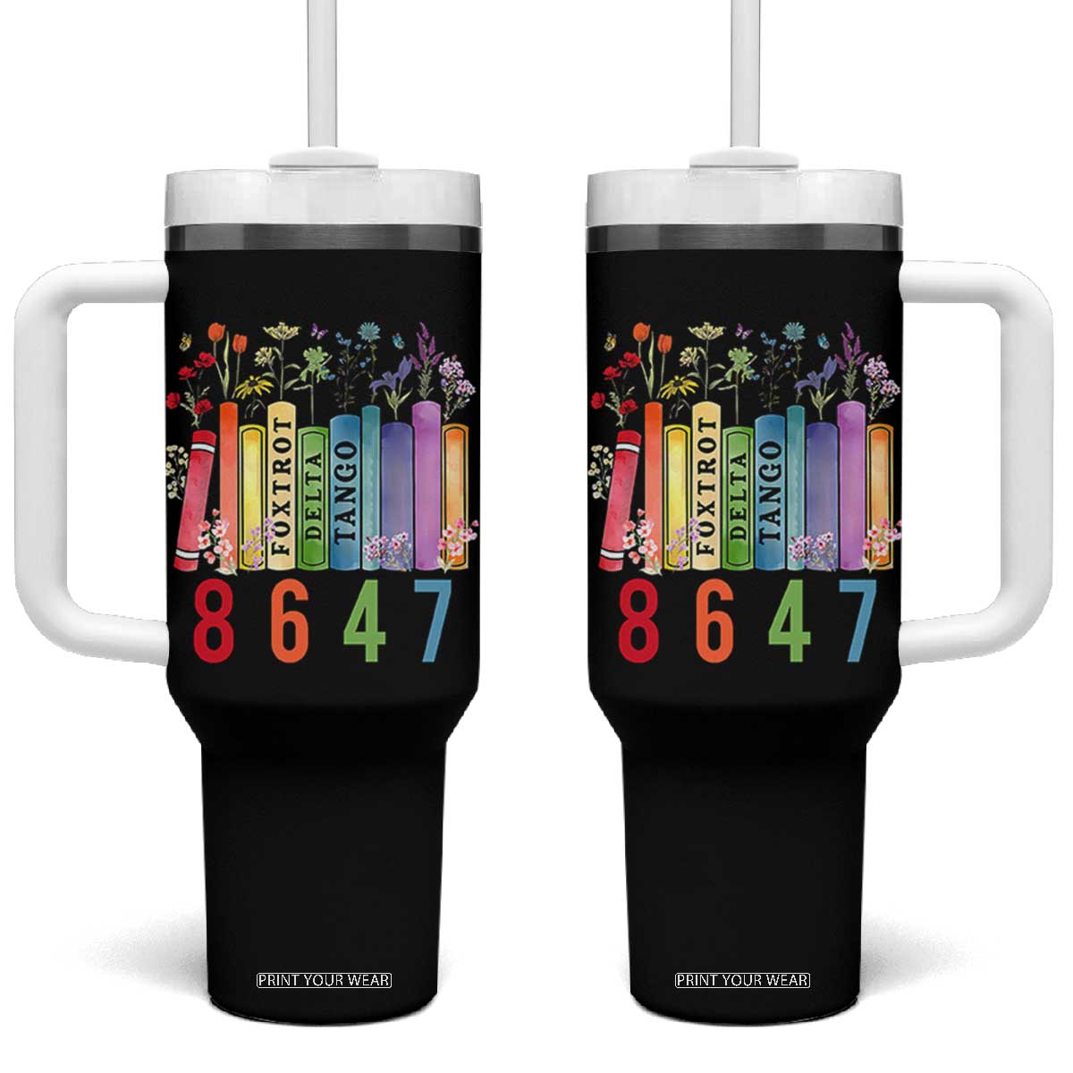 Retro 8647 Tumbler With Handle Foxtrots Delta Tangos Book Flower TS10 One Size: 40 oz Black Print Your Wear