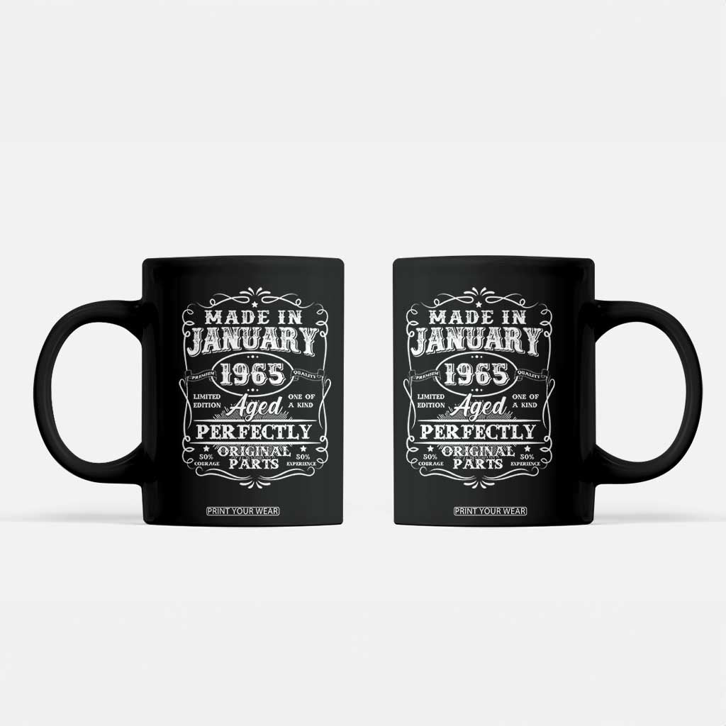 Retro Classic Made In January 1965 Coffee Mug Aged Perfectly Original Parts Vintage Birthday Men TS02 Black Print Your Wear