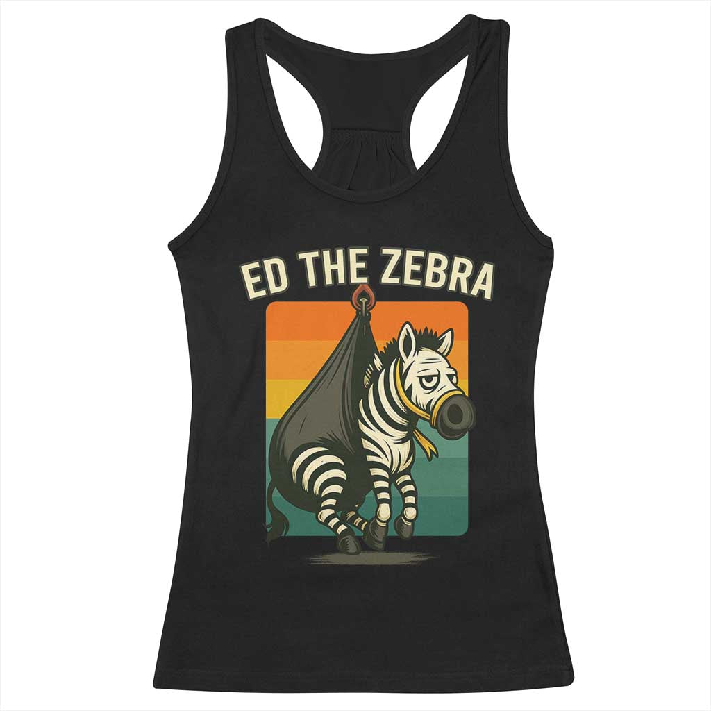 Retro Ed the Zebra Meme Racerback Tank Top Funny Viral Escape Animal TS02 Black Print Your Wear