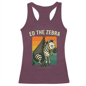 Retro Ed the Zebra Meme Racerback Tank Top Funny Viral Escape Animal TS02 Maroon Print Your Wear