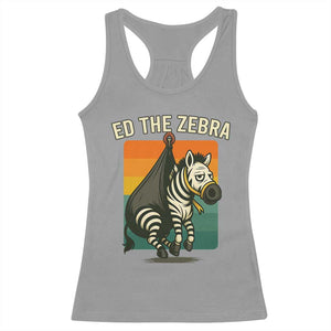 Retro Ed the Zebra Meme Racerback Tank Top Funny Viral Escape Animal TS02 Sport Gray Print Your Wear