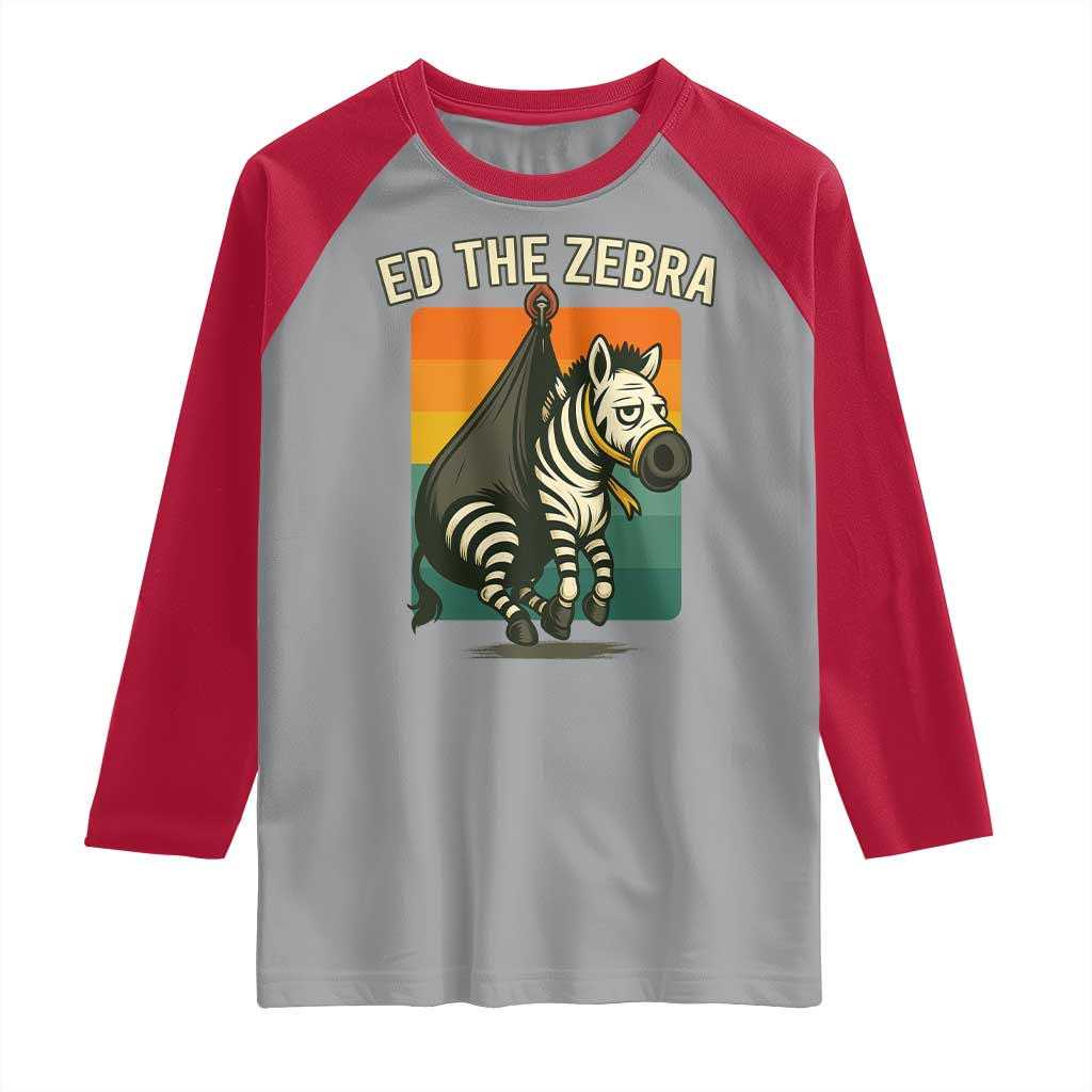 Retro Ed the Zebra Meme Raglan Shirt Funny Viral Escape Animal TS02 Sport Gray Red Print Your Wear