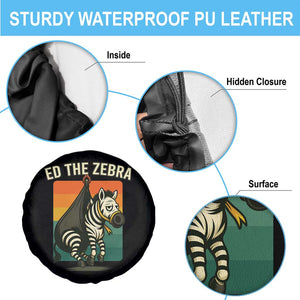 Retro Ed the Zebra Meme Spare Tire Cover Funny Viral Escape Animal TS02 Print Your Wear