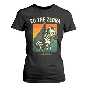 Retro Ed the Zebra Meme T Shirt For Women Funny Viral Escape Animal TS02 Black Print Your Wear