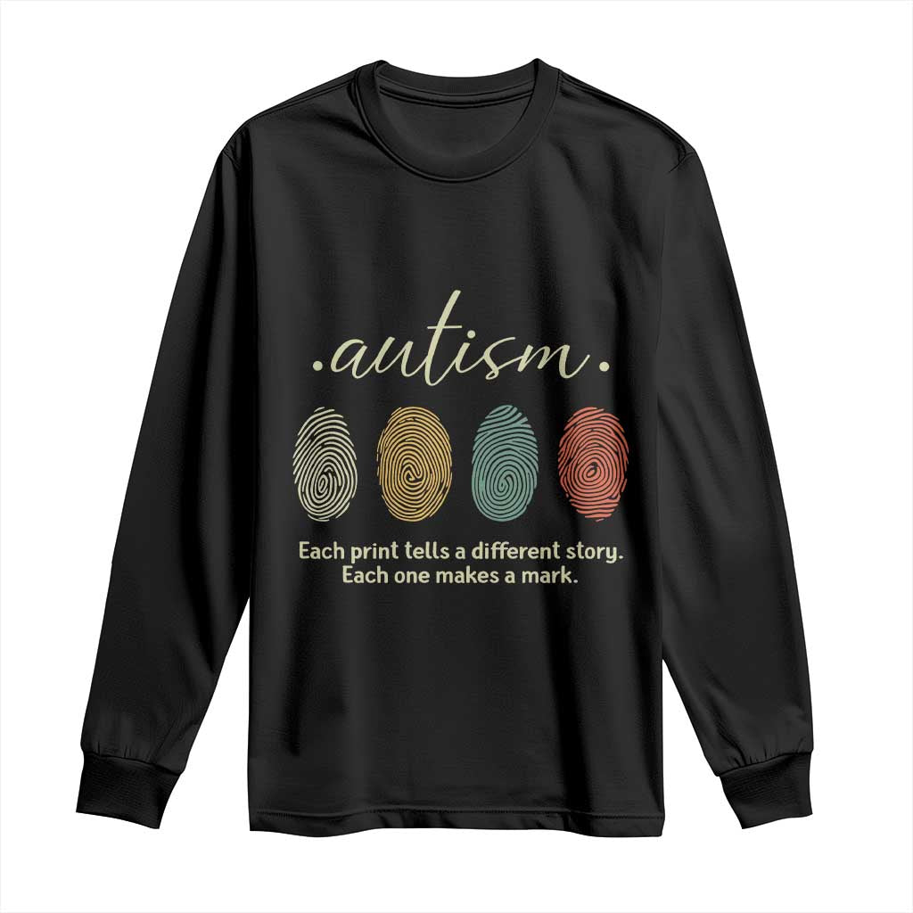 Retro Fingerprint Autism Awareness Long Sleeve Shirt Each Print Tells A Different Story TS10 Black Print Your Wear