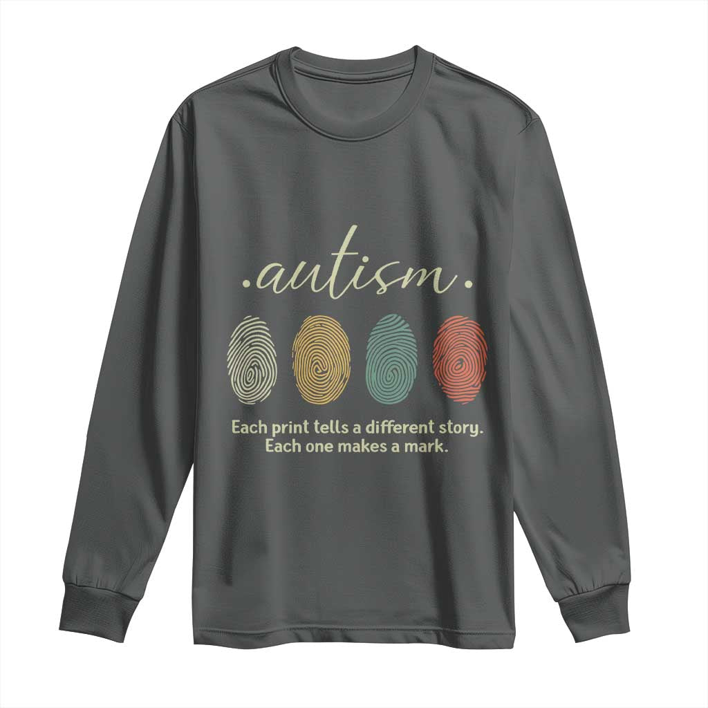 Retro Fingerprint Autism Awareness Long Sleeve Shirt Each Print Tells A Different Story TS10 Dark Heather Print Your Wear