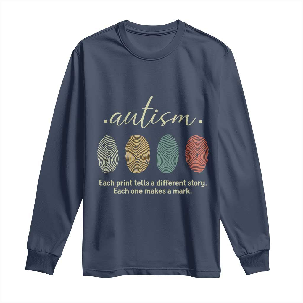 Retro Fingerprint Autism Awareness Long Sleeve Shirt Each Print Tells A Different Story TS10 Navy Print Your Wear