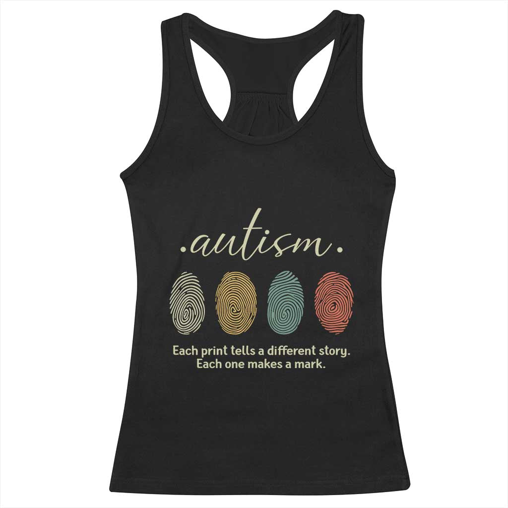 Retro Fingerprint Autism Awareness Racerback Tank Top Each Print Tells A Different Story TS10 Black Print Your Wear