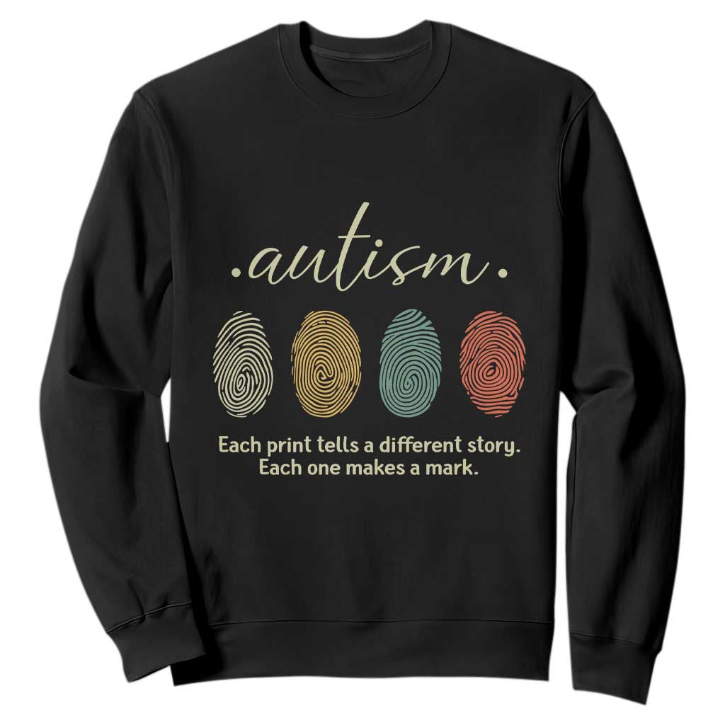 Retro Fingerprint Autism Awareness Sweatshirt Each Print Tells A Different Story TS10 Black Print Your Wear
