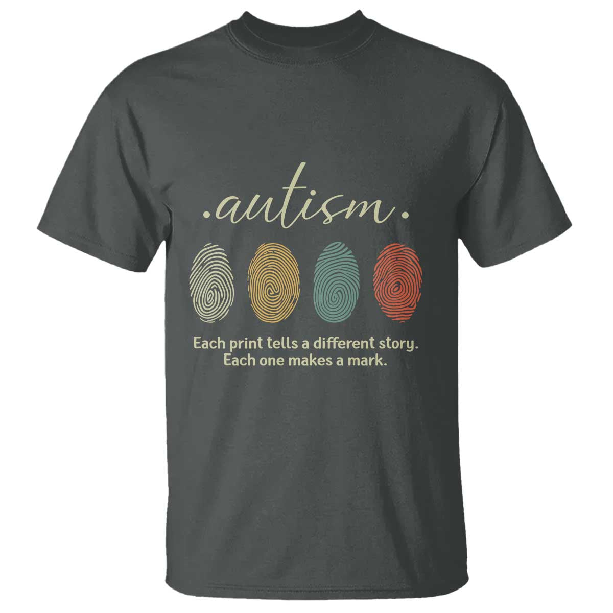 Retro Fingerprint Autism Awareness T Shirt Each Print Tells A Different Story TS10 Dark Heather Print Your Wear