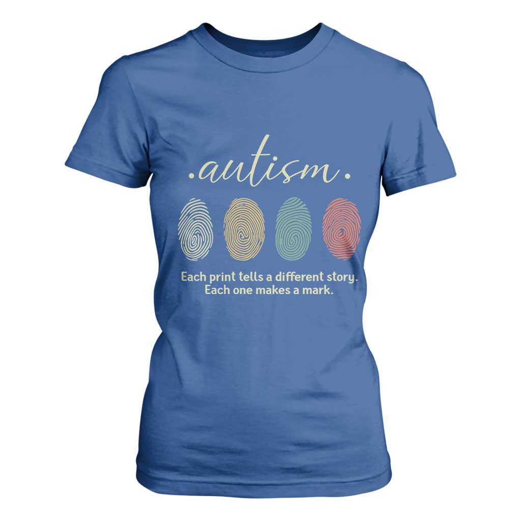 Retro Fingerprint Autism Awareness T Shirt For Women Each Print Tells A Different Story TS10 Royal Blue Print Your Wear