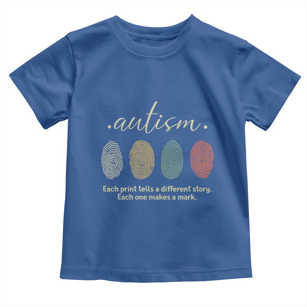 Retro Fingerprint Autism Awareness Toddler T Shirt Each Print Tells A Different Story TS10 Royal Blue Print Your Wear