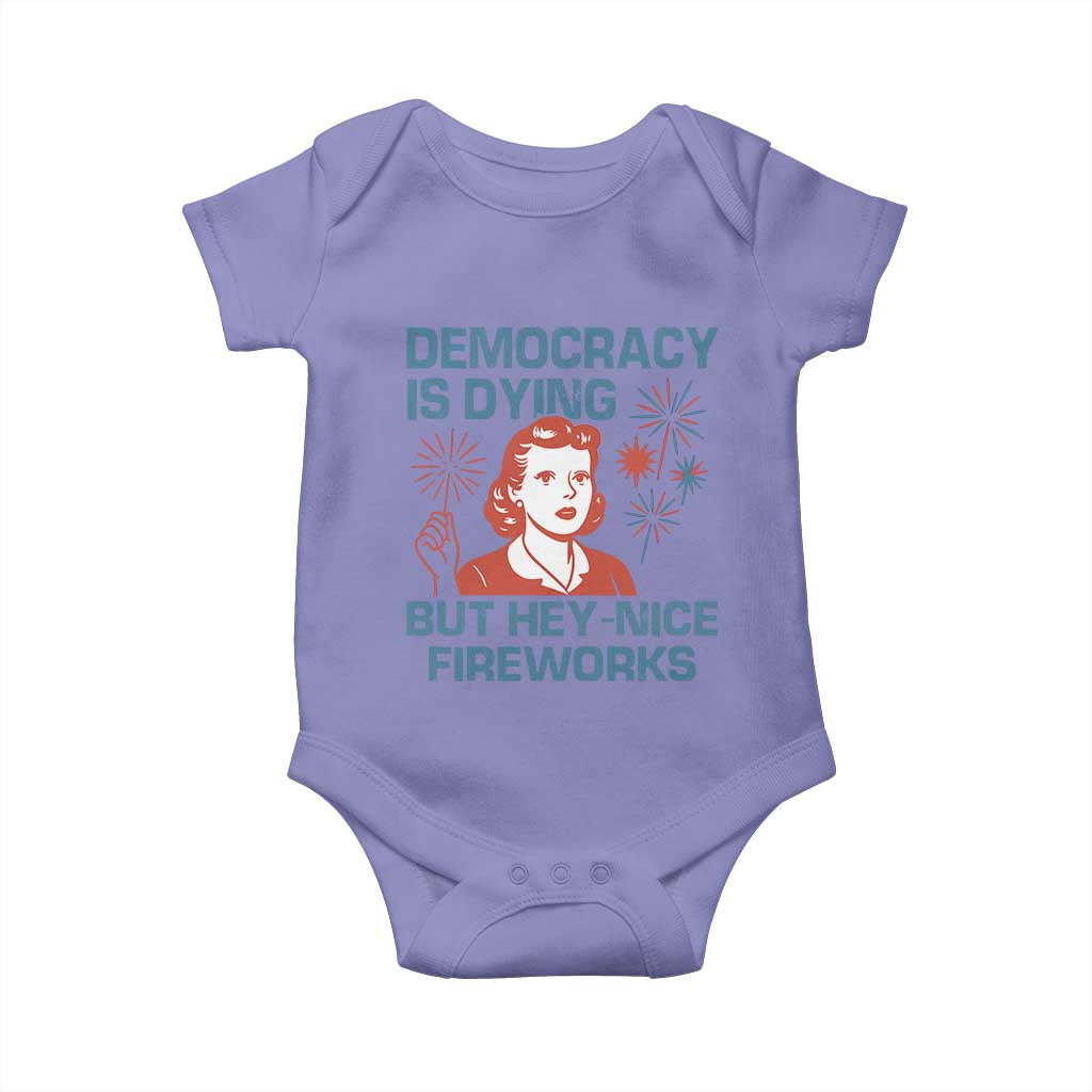 Retro Lady Democracy Is Dying But Hey Nice Fireworks Baby Onesie Funny 4th of July Political Satire TS02 Violet Print Your Wear