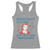 Retro Lady Democracy Is Dying But Hey Nice Fireworks Racerback Tank Top Funny 4th of July Political Satire TS02 Sport Gray Print Your Wear