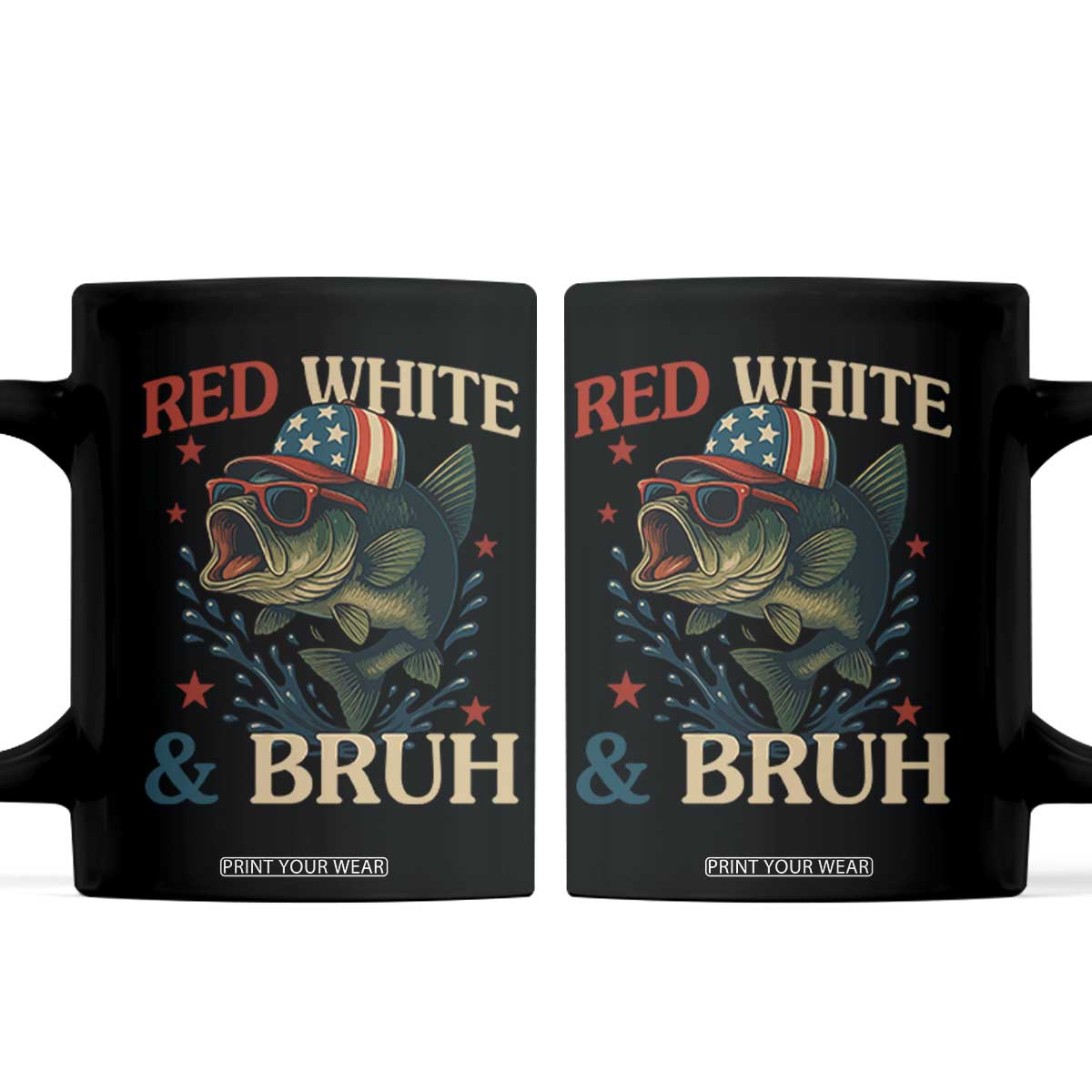 Retro Red White And Bruh Fishing Coffee Mug Funny Patriotic Bass 4th Of July TS02 Black Print Your Wear