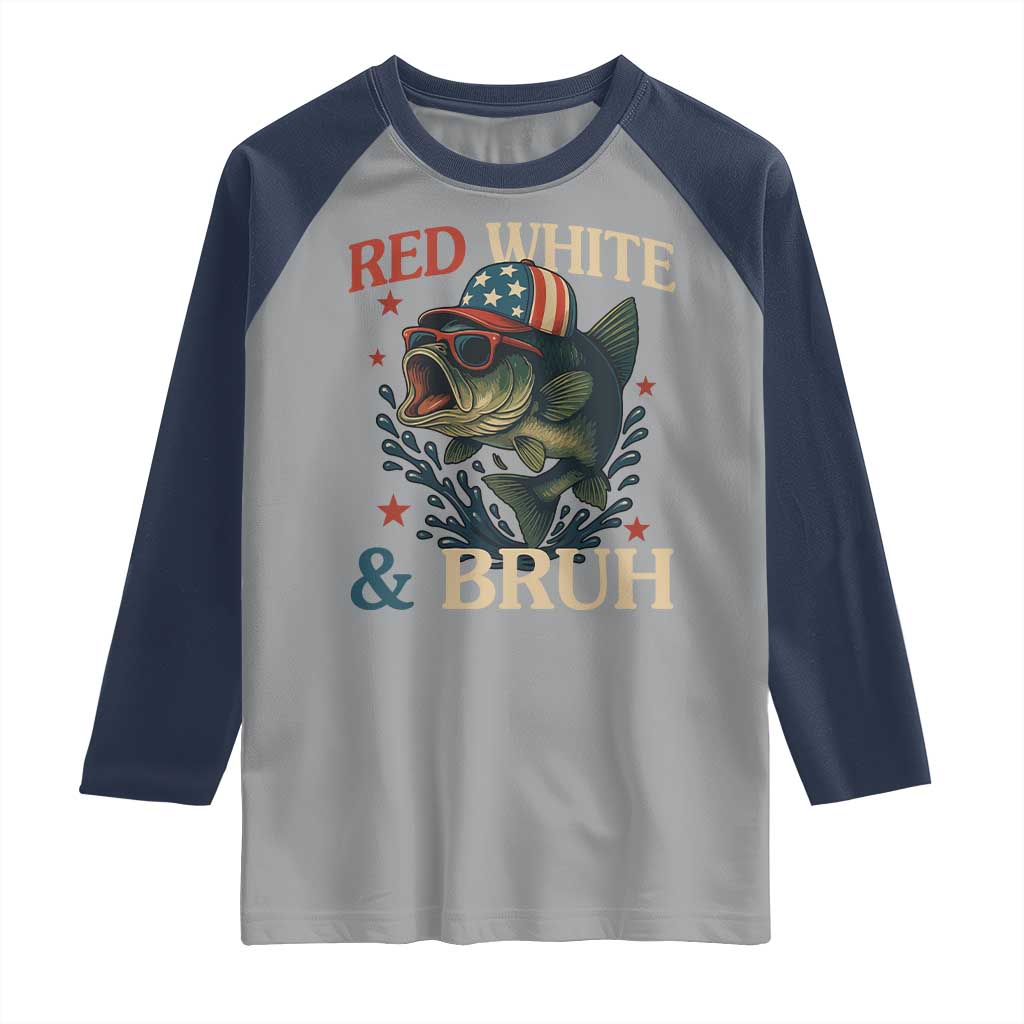 Retro Red White And Bruh Fishing Raglan Shirt Funny Patriotic Bass 4th Of July TS02 Sport Gray Navy Print Your Wear