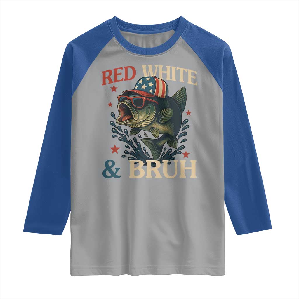 Retro Red White And Bruh Fishing Raglan Shirt Funny Patriotic Bass 4th Of July TS02 Sport Gray Royal Print Your Wear