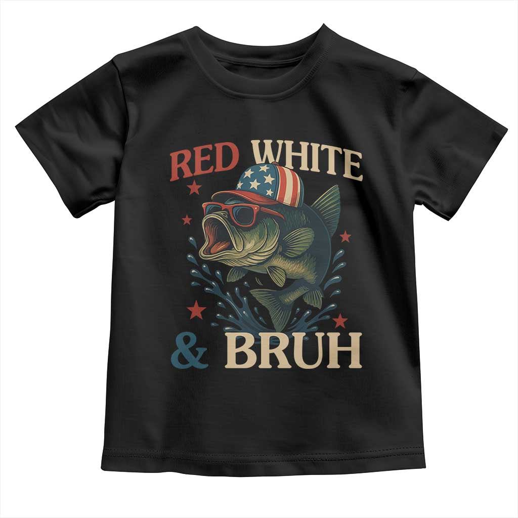 Retro Red White And Bruh Fishing Toddler T Shirt Funny Patriotic Bass 4th Of July TS02 Black Print Your Wear