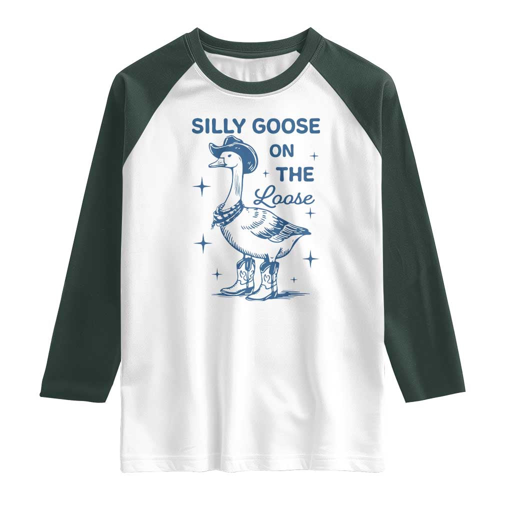 Retro Silly Goose On The Loose Raglan Shirt 90s Aesthetic Funny Cowgirl Western TS10 White Dark Forest Green Print Your Wear