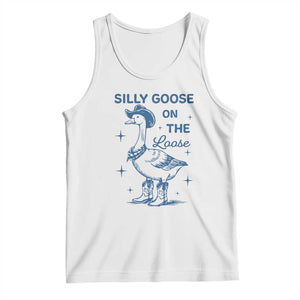 Retro Silly Goose On The Loose Tank Top 90s Aesthetic Funny Cowgirl Western TS10 White Print Your Wear