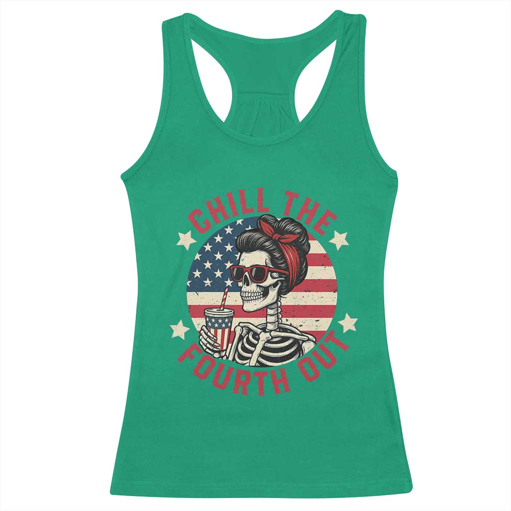 Retro Skeleton 4th of July Racerback Tank Top Chill The Fourth Out Funny Patriotic American Flag TS02 Irish Green Print Your Wear