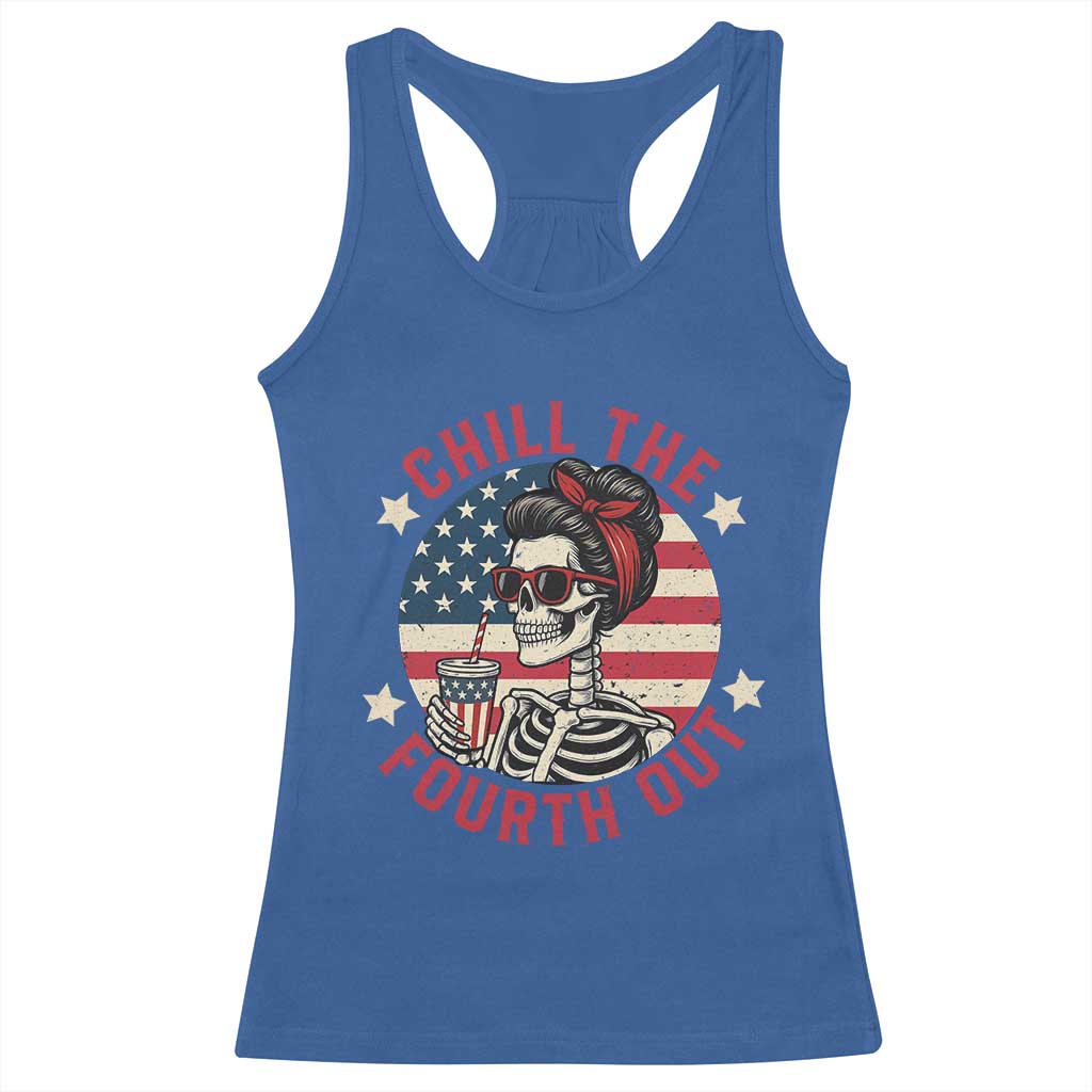Retro Skeleton 4th of July Racerback Tank Top Chill The Fourth Out Funny Patriotic American Flag TS02 Royal Blue Print Your Wear