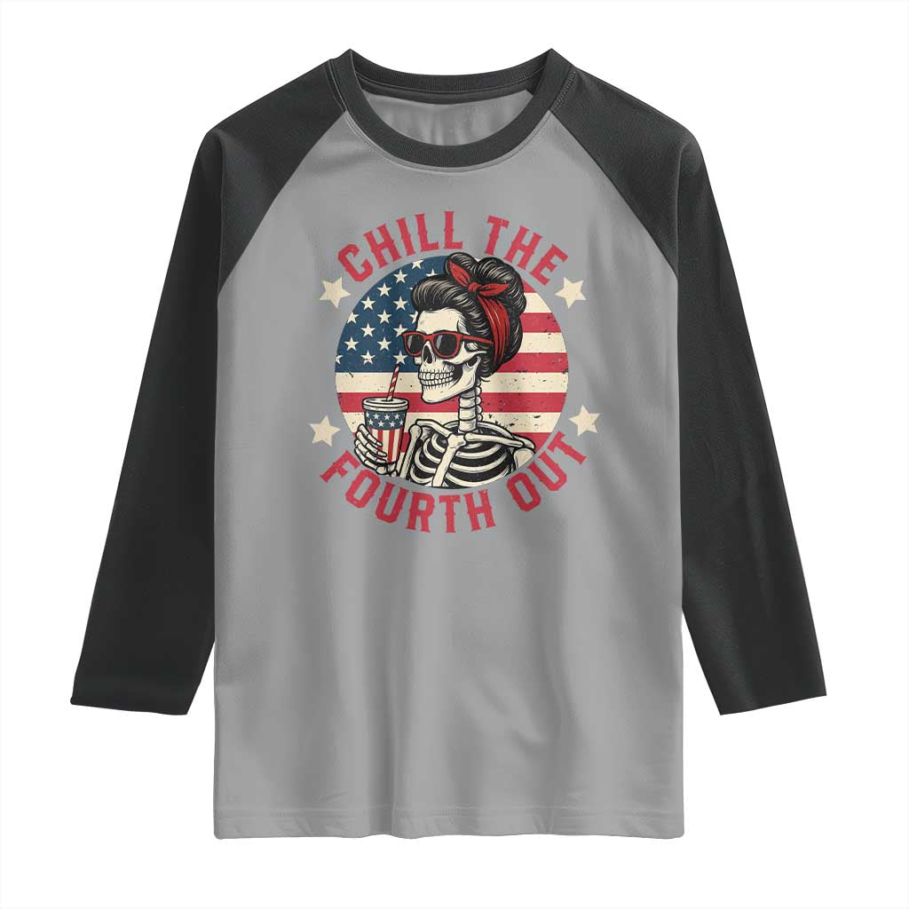 Retro Skeleton 4th of July Raglan Shirt Chill The Fourth Out Funny Patriotic American Flag TS02 Sport Gray Black Print Your Wear