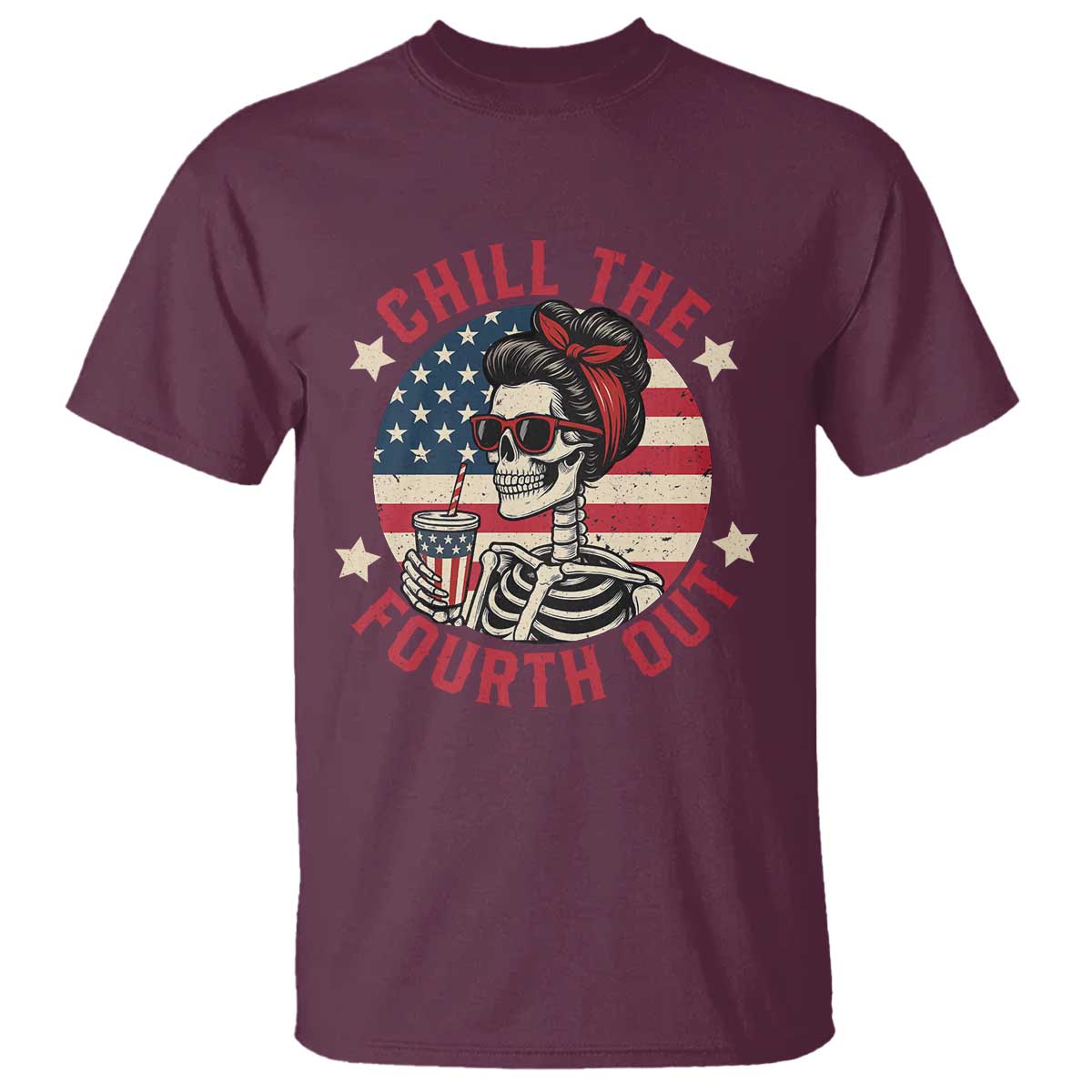 Retro Skeleton 4th of July T Shirt Chill The Fourth Out Funny Patriotic American Flag TS02 Maroon Print Your Wear