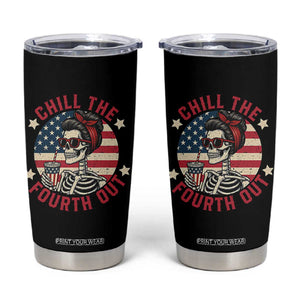 Retro Skeleton 4th of July Tumbler Cup Chill The Fourth Out Funny Patriotic American Flag TS02 Black Print Your Wear