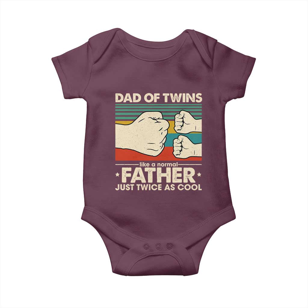 Retro Twin Dad Baby Onesie Like A Normal But Just Twice As Cool TS10 Maroon Print Your Wear