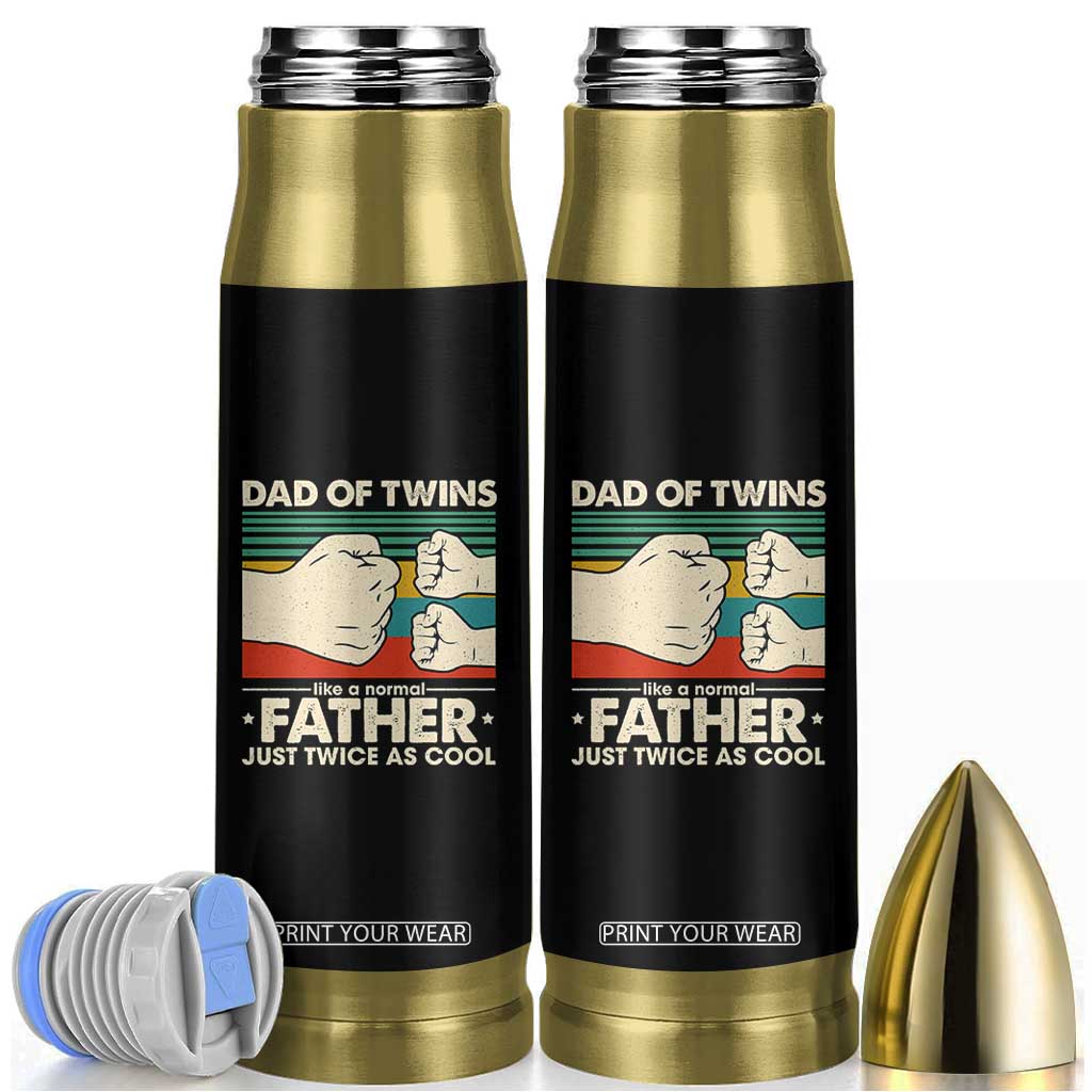 Retro Twin Dad Bullet Tumbler Like A Normal But Just Twice As Cool TS10 Black Print Your Wear