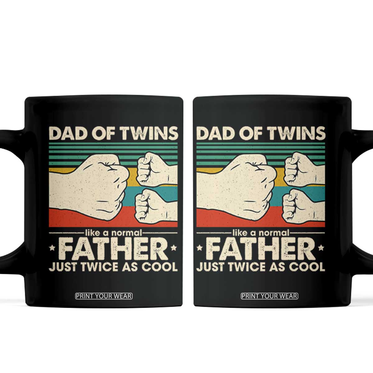 Retro Twin Dad Coffee Mug Like A Normal But Just Twice As Cool TS10 Black Print Your Wear